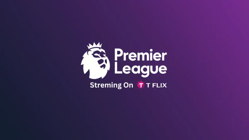 English Premier League On TFLIX