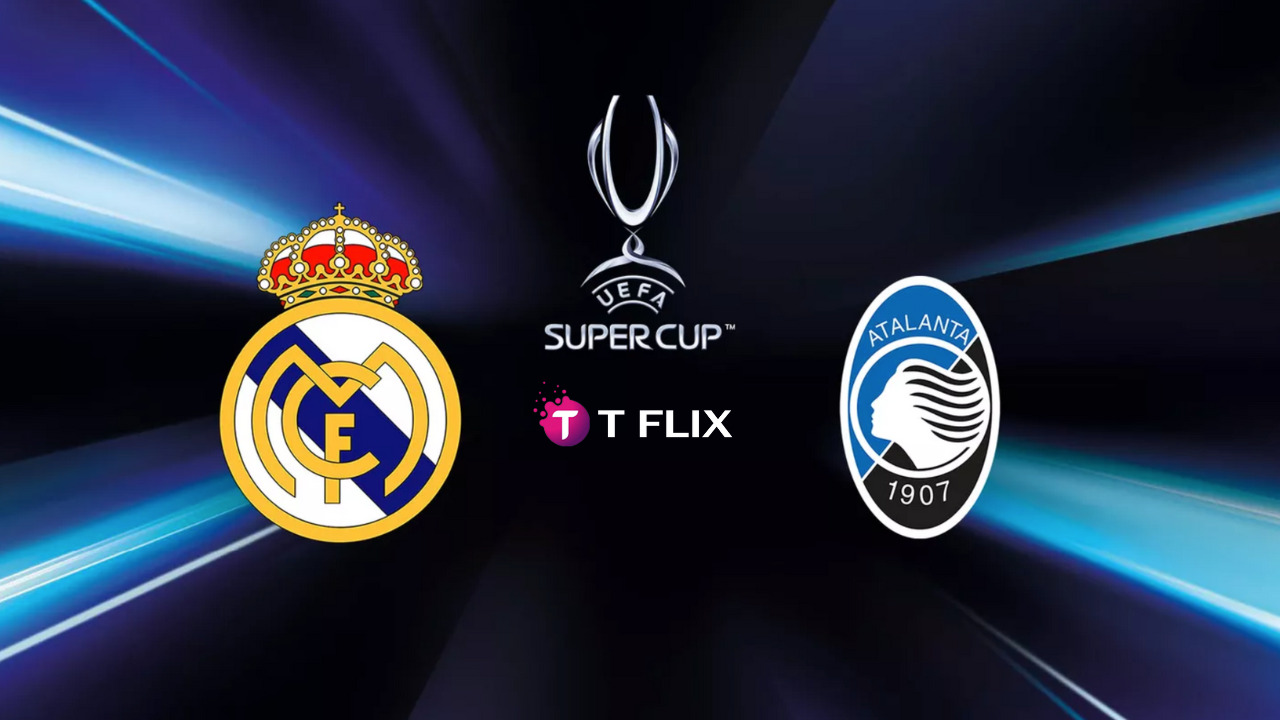 UEFA SUPER CUP 2024 FINAL